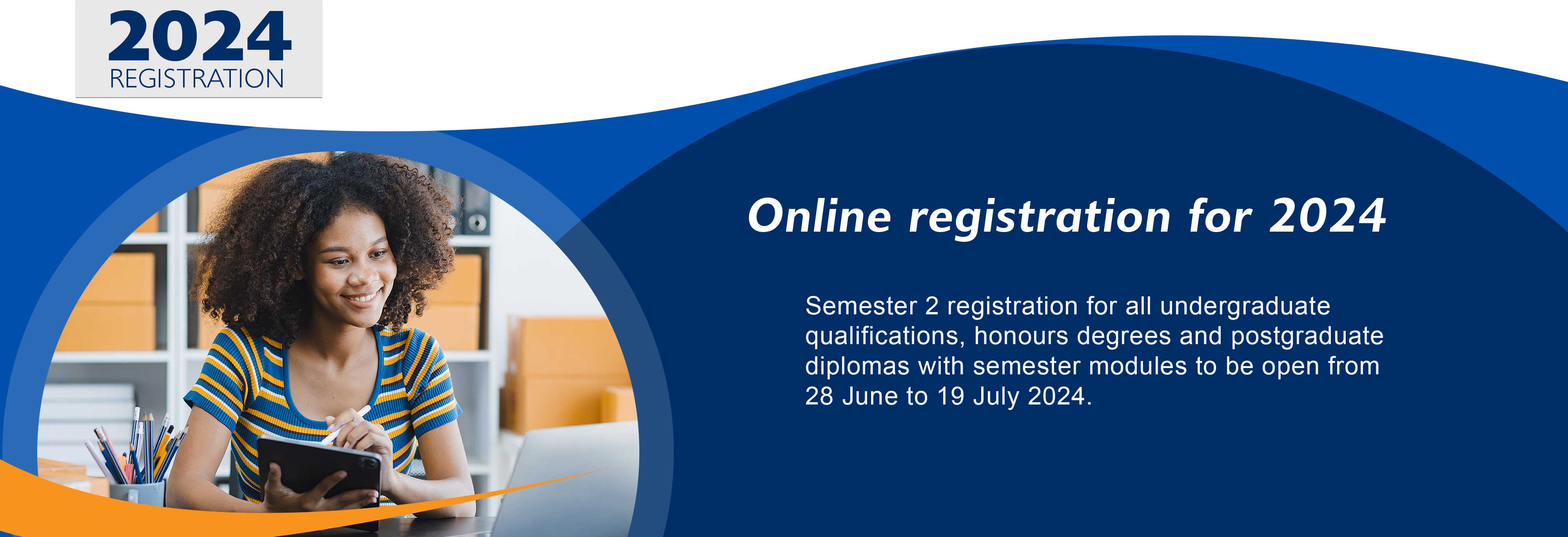 Online registration for the second semester of 2024
