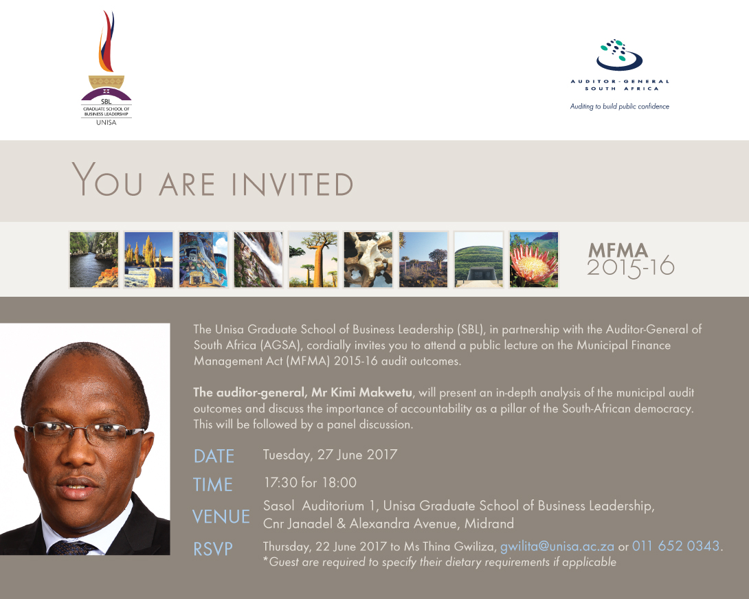 The Unisa Graduate School of Business Leadership invites you to a public lecture on the Municipal Finance Management Act (MFMA) 2015-16 audit outcomes on Tuesday 27 June 2017
